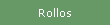 Rollos